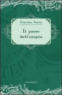 Il paese dell'utopia. La risposta alle cinque domande di Ezra Pound - Giacinto Auriti - copertina