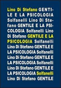 Gentile e la psicologia - Lino Di Stefano - copertina