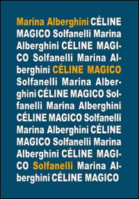 Cèline magico - Marina Alberghini - copertina