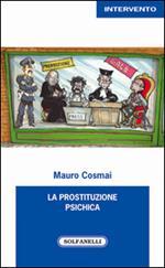 La prostituzione psichica