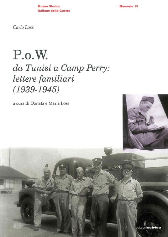 P.o.w. Da Tunisi a Camp Perry - Carlo Loss - copertina