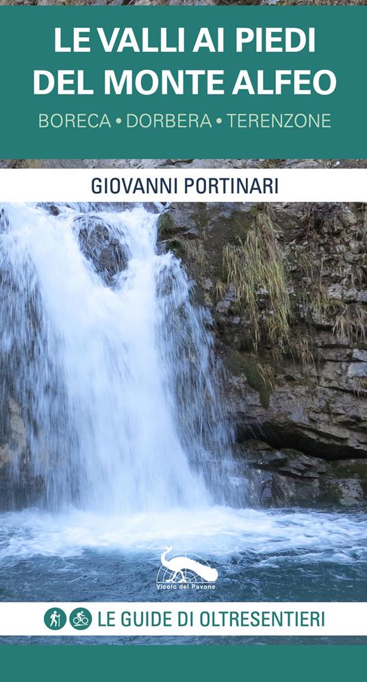 Le valli ai piedi del Monte Alfeo. Boreca, Dorbera, Terenzone - Giovanni Portinari - copertina