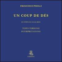Un coup de dés, di Stéphane Mallarmé - Francesco Piselli - copertina