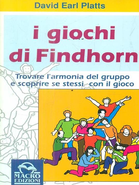 I giochi di Findhorn - David Earl Platts - copertina