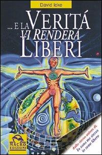 ...E la verità vi renderà liberi - David Icke - copertina