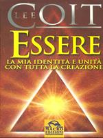 Essere. La mia identità e unità con tutta la creazione