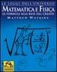 Libro Matematica e fisica. Le formule alla base del creato Matthew Watkins