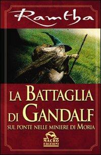 La battaglia di Gandalf - Ramtha - copertina