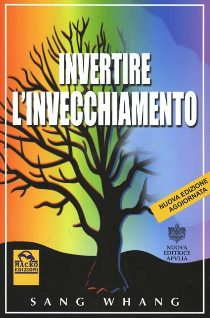 Invertire l'invecchiamento - Wang Sang - copertina