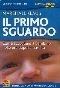 Il primo sguardo. Verso un parto migliore. Come accogliere il bambino nelle ore dopo la sua nascita. Con DVD - H. Marshall Klaus,Piera Maghella,Klaus Marshall - copertina