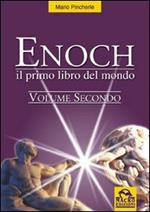 Il primo libro del mondo. Enoch. Vol. 2