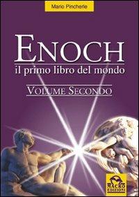 Il primo libro del mondo. Enoch. Vol. 2 - Mario Pincherle - copertina