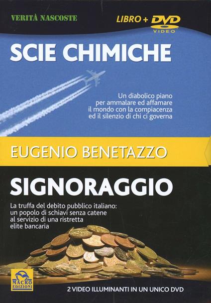 Scie chimiche-Signoraggio. Con DVD - Eugenio Benetazzo - copertina