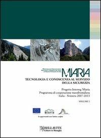 Miaria. Tecnologia e conoscenza al servizio della sicurezza - copertina