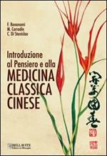 Introduzione al pensiero e alla medicina classica cinese