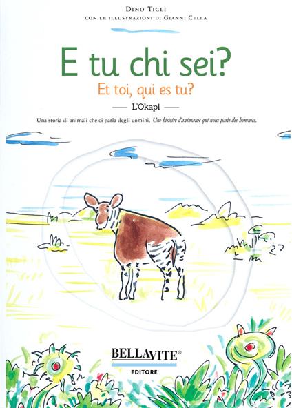 E tu chi sei? Una storia di animali che ci parla degli uomini - Dino Ticli - copertina