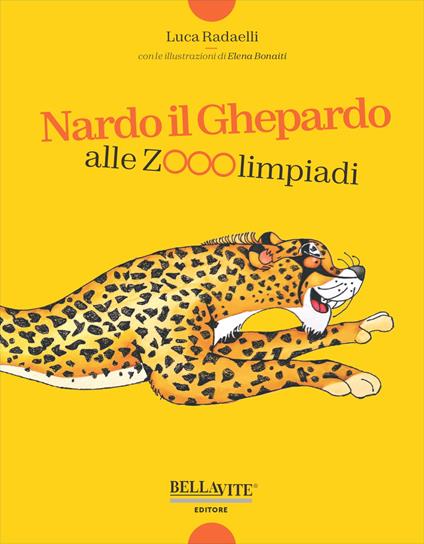 Nardo il ghepardo alle Zoolimpiadi - Luca Radaelli - copertina