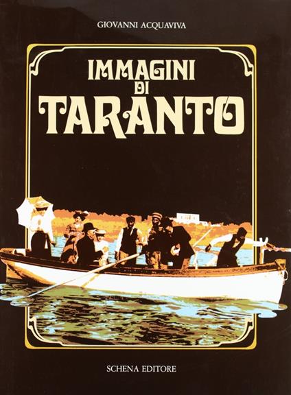 Immagini di Taranto - Giovanni Acquaviva - copertina