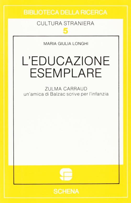 L' educazione esemplare - M. Giulia Longhi - copertina