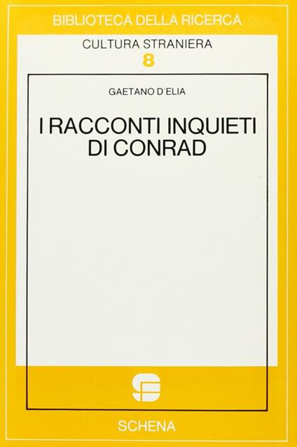 I racconti inquieti di Conrad - Gaetano D'Elia - copertina