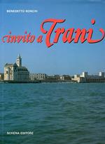 Invito a Trani. Ediz. illustrata