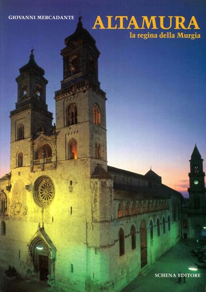 Altamura, la regina della Murgia - Giovanni Mercadante - copertina
