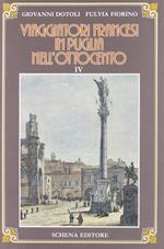 Viaggiatori francesi in Puglia nell'800. Vol. 4
