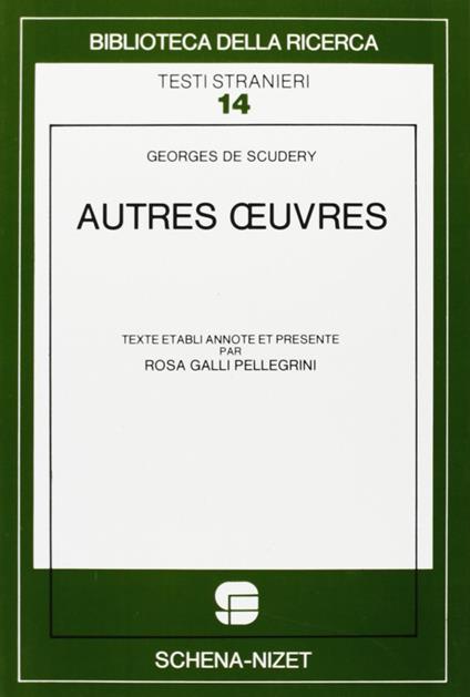 Autres oeuvres - Georges de Scudéry - copertina