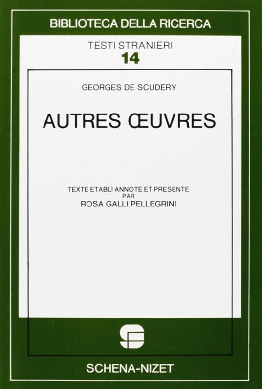Autres oeuvres - Georges de Scudéry - copertina