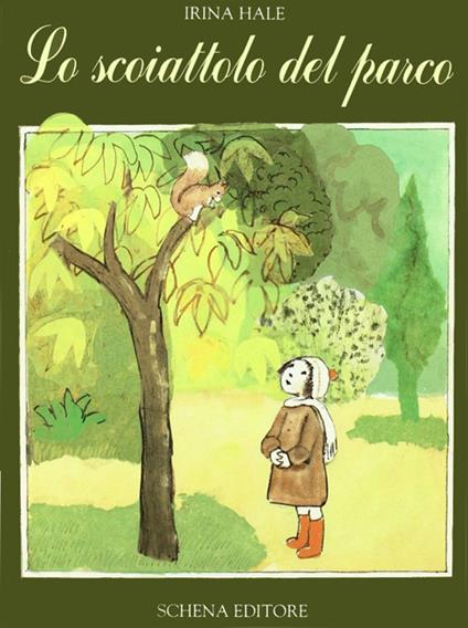 Lo scoiattolo del parco - Irina Hale - copertina