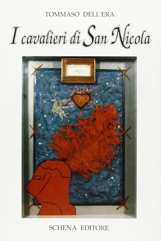 I cavalieri di S. Nicola - Tommaso Dell'Era - copertina