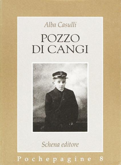 Pozzo di cangi - Alba Casulli - copertina