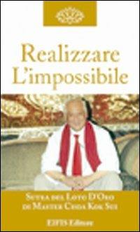 Realizzare l'impossibile. La manifestazione - K. Sui Choa - copertina