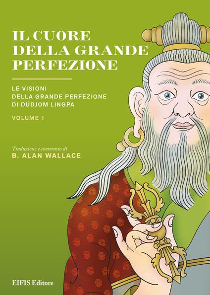 Il Cuore della Grande Perfezione. Vol. 1 - Lingpa Dudjom - copertina