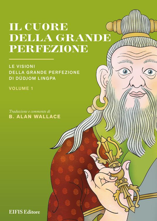 Il Cuore della Grande Perfezione. Vol. 1 - Lingpa Dudjom - copertina