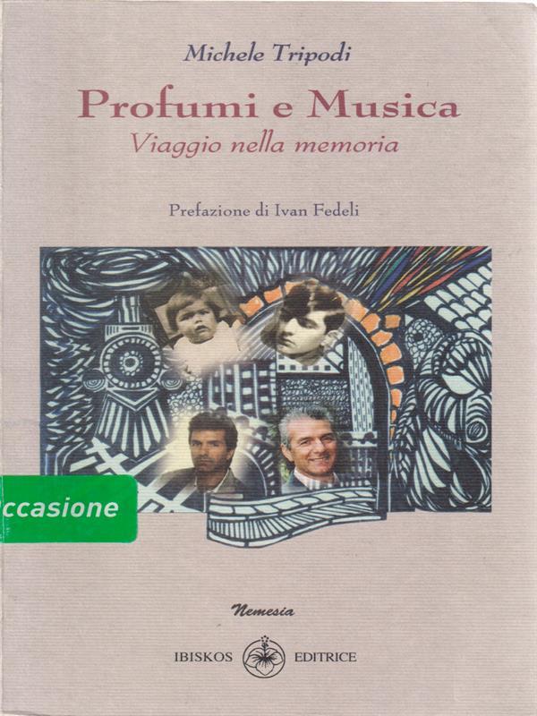 Profumi e musica. Viaggio di ritorno
