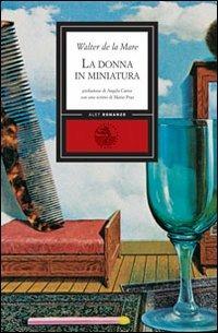 La donna in miniatura - Walter De La Mare - copertina