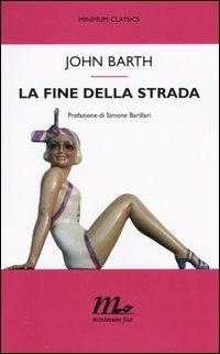 La fine della strada - John Barth - copertina