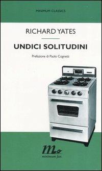 Undici solitudini - Richard Yates - copertina