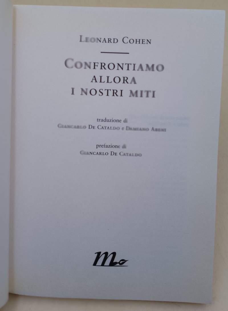 Confrontiamo allora i nostri miti