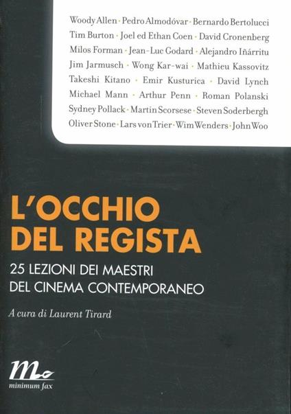 L' occhio del regista. 25 lezioni dei maestri del cinema contemporaneo - copertina