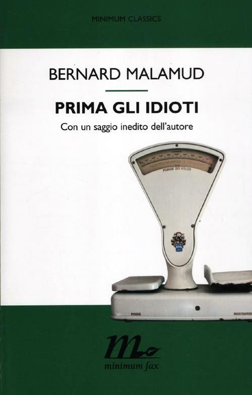 Prima gli idioti - Bernard Malamud - copertina