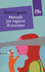 Manuale per ragazze di successo