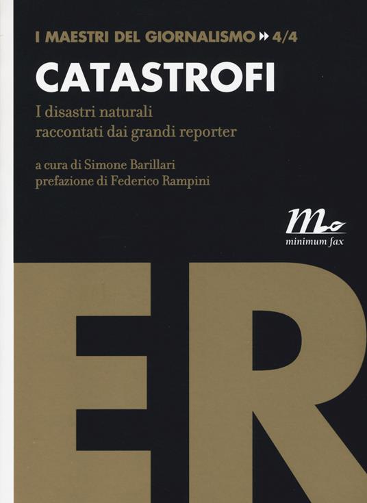 Catastrofi. I disastri naturali raccontati dai grandi reporter - copertina