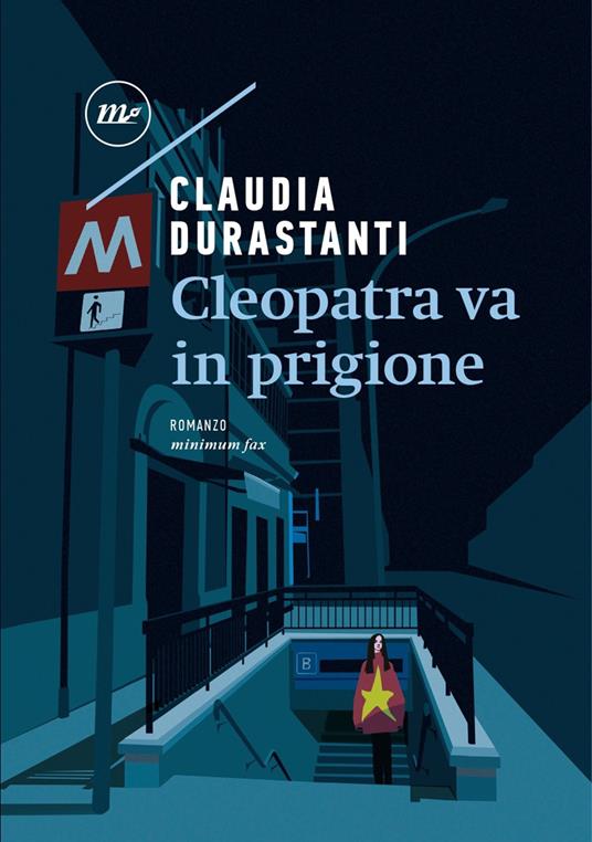 Cleopatra va in prigione - Claudia Durastanti - ebook