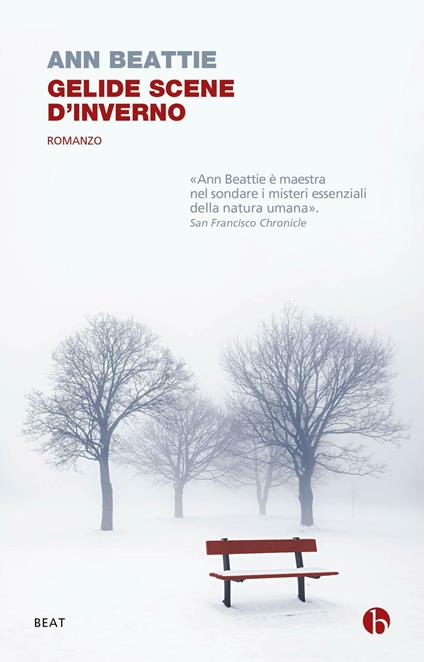 Gelide scene d'inverno - Ann Beattie,Martina Testa - ebook