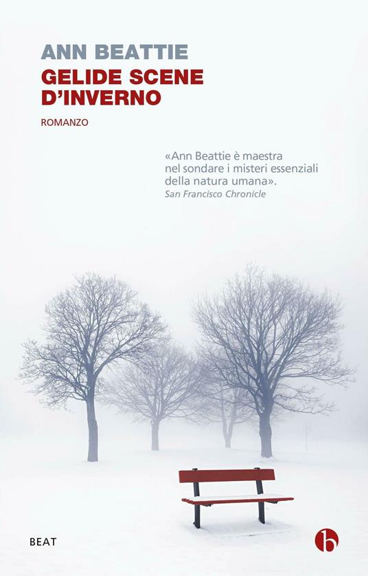 Gelide scene d'inverno - Ann Beattie,Martina Testa - ebook