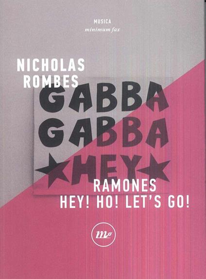 Ramones. Hey! Ho! Let's go! - Nicholas Rombes - copertina