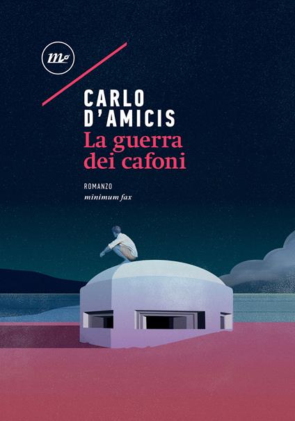 La guerra dei cafoni - Carlo D'Amicis - ebook