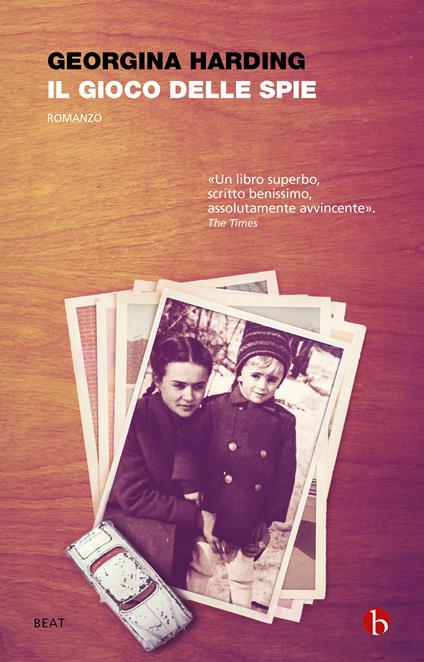 Il gioco delle spie - Georgina Harding,Martina Testa - ebook